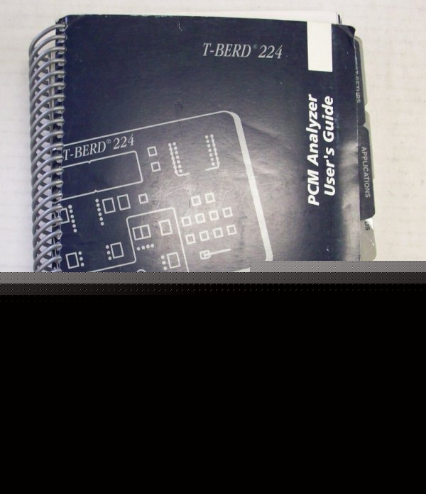 T-berd 224 pcm analyzer user's guide - $5 shipping 
