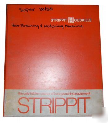 Strippit super 30/30 operation & maintanance manual 