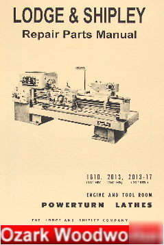 Lodge & shipley 1610, 2013-17 metal lathe manual