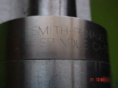 Smith renaud spindle ca-0023 14-108-0289-01 w/ collet 