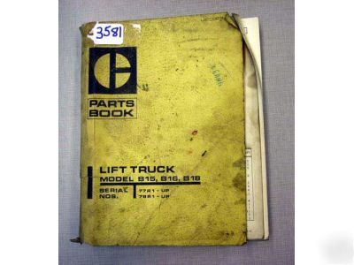 Caterpillar parts book model B15, B16, B18 forklifts