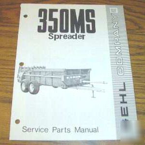 Gehl 350MS manure spreader parts catalog manual book