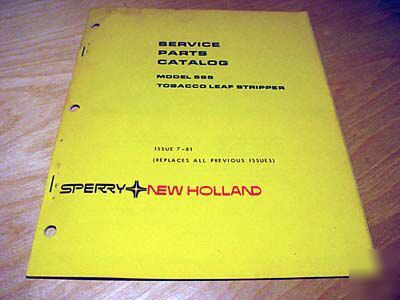 New holland 595 tobacco leaf stripper parts manual nh