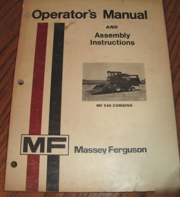 Massey ferguson 540 combine operator's manual mf