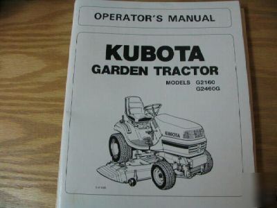 Kubota G2160 G2460G garden tractor operators manual