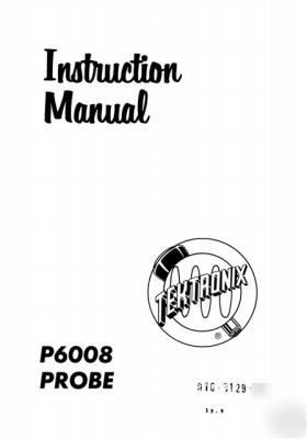 Tek tektronix P6008 operation & service manual